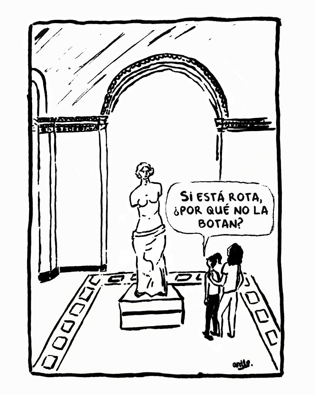 Si está rota, ¿por qué no la botan? — viñeta de antto.